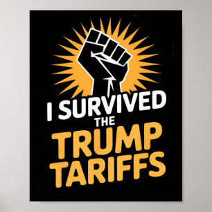 Póster Sobreviví la camiseta de los aranceles de Trump 