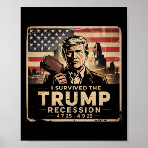 Póster Sobreviví la recesión de Trump