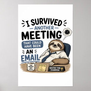 Póster Sobreviví otra reunión que podría haber sido 