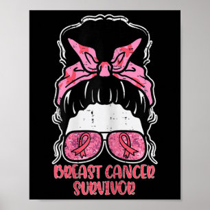 Póster Sobreviviente de cáncer de mama Hairbun Cáncer de 
