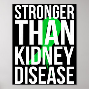 Póster Sobreviviente de enfermedad renal más fuerte enfer