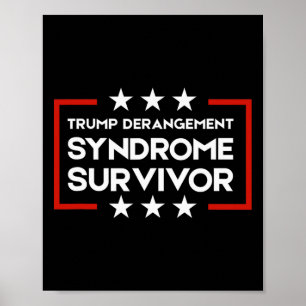 Póster Sobreviviente del Síndrome de Derangement de Trump