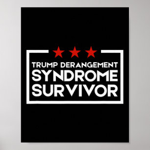 Póster Sobreviviente del Síndrome de Derangement de Trump