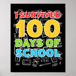 Póster Sobrevivió a 100 días de colegio Feliz 100 días