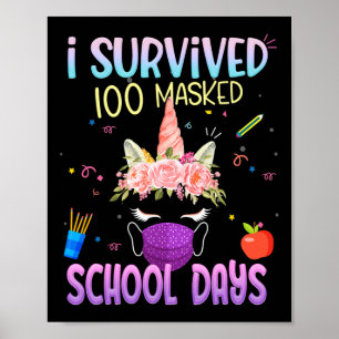 Póster Sobrevivió a 100 días de escuela enmascarados con