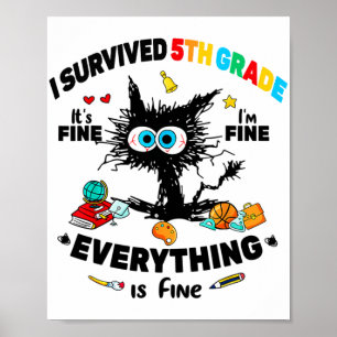Póster Sobrevivió al quinto grado el último día de clases