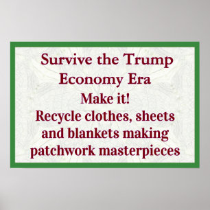 Póster Sobrevivir a la Economía de Trump Lograrlo