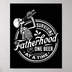Póster Sobrevivir A La Paternidad Una Cerveza A La Vez Gr
