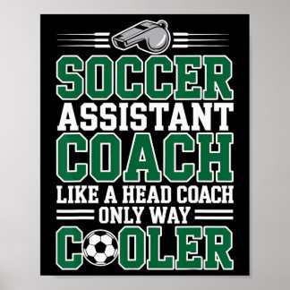 Póster Soccer Istant Coach Like A Head Coach Only Way Coo