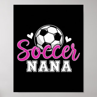 Póster Soccer Nana Grandma Women Mother's Day Nana Soccer