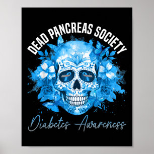 Póster Sociedad de Páncreas Muerto Diabetes Awareness Flo