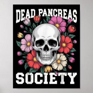 Póster Sociedad de páncreas muerto Diabetes Humor esquele
