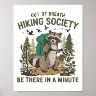 Póster Sociedad de senderismo sin aliento Mapache diverti