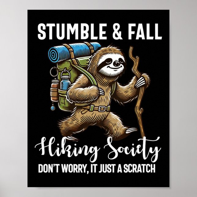 Póster Sociedad de senderismo tropezar y caer Sloth diver (Frente)