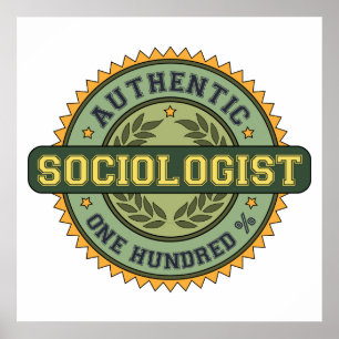 Póster Sociólogo auténtico