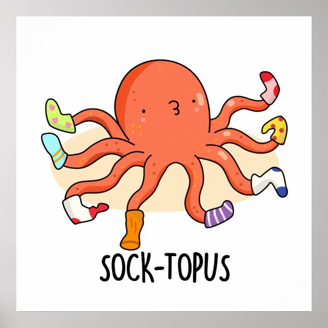 Póster Socktopus Divertido Octopus Con Un Pun De Calcetin (Frente)
