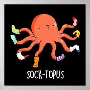 Póster Soctops Octopus divertidos con Socks Pun Dark BG