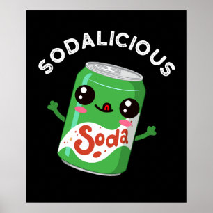 Póster Soda-licious Funny Soda Pop Pun Dark BG