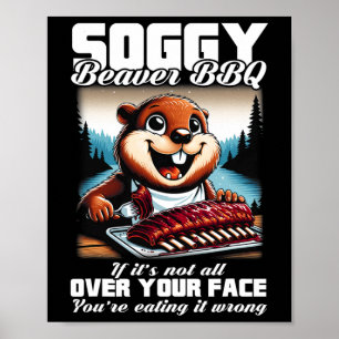 Póster Soggy Beavers Awesome Animals