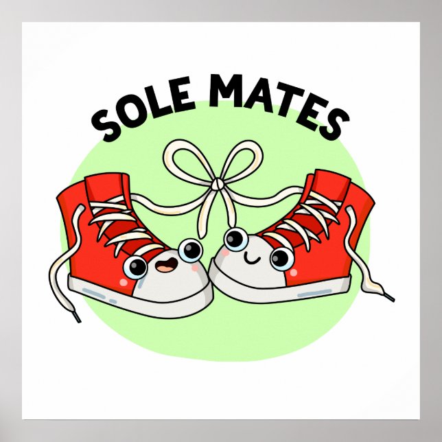 Póster Sole Mates Funny Shoe Pun (Frente)