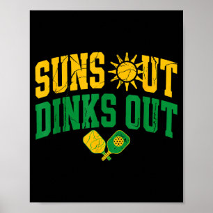 Póster Soles fuera dinks fuera pickleball pala vintage de