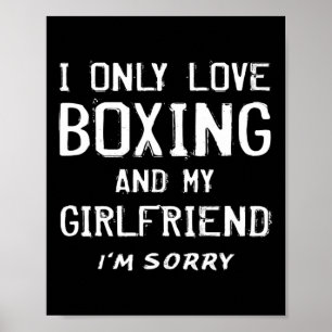 Póster Solo Amo El Boxeo Y Mi Novia Boxer Boyfrie