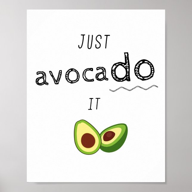 Póster Sólo AVOCADO - gran motivación (Frente)