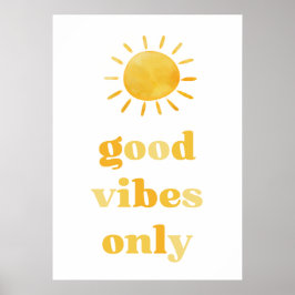 Póster Sólo buenas vibraciones