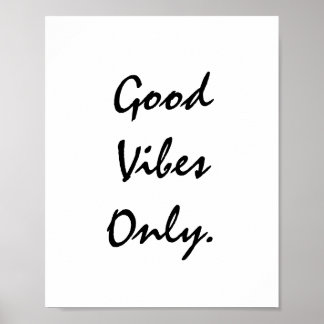 Póster Sólo buenas vibraciones.
