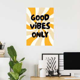 Póster Sólo buenas vibraciones