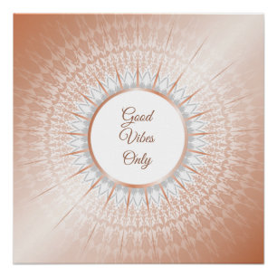 Póster "Sólo buenas vibraciones" diciendo el oro Rosa Ma