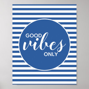 Póster Sólo Buenas Vibraciones Frase Motivacional Inspira