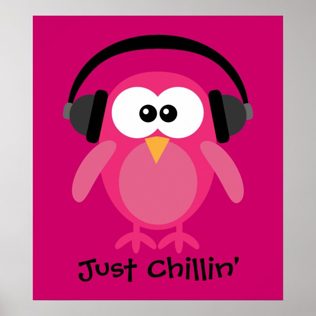 Póster Solo Chillin'Lechuza Rosa Con Auriculares (Frente)