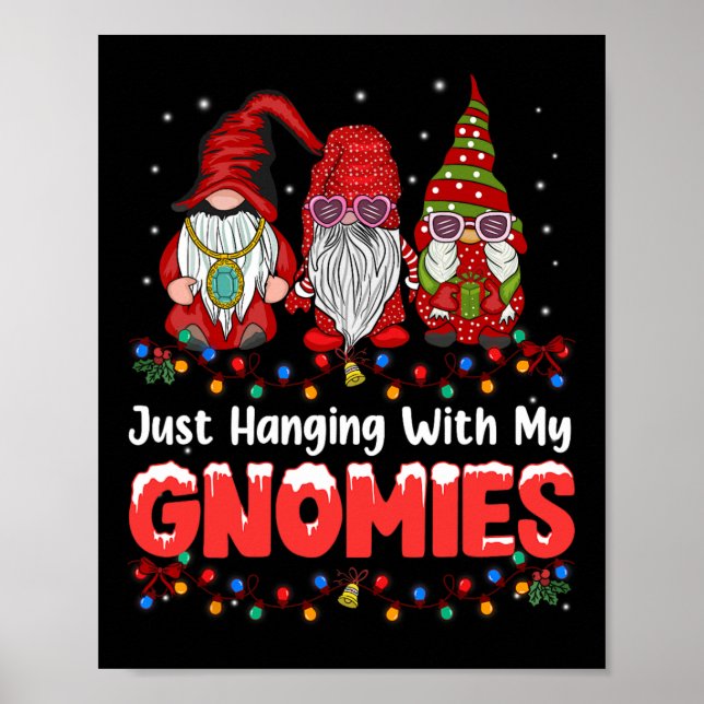 Póster Sólo Colgando Con Mis Gnomies Pajama Cute Gnome Ch (Frente)