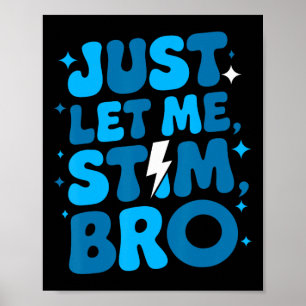 Póster Sólo déjenme Estimar a Bro Abril Mes de Conciencia