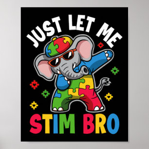 Póster Sólo déjenme Estimular a los hermanos Autismo Conc