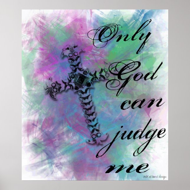 Póster sólo Dios puede juzgarme, Wild at Heart Design (Frente)