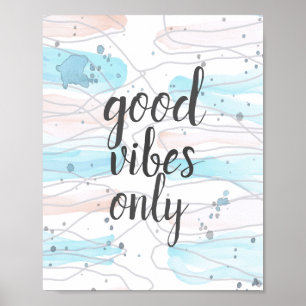 Póster sólo diseño abstracto de buenas vibraciones de pos