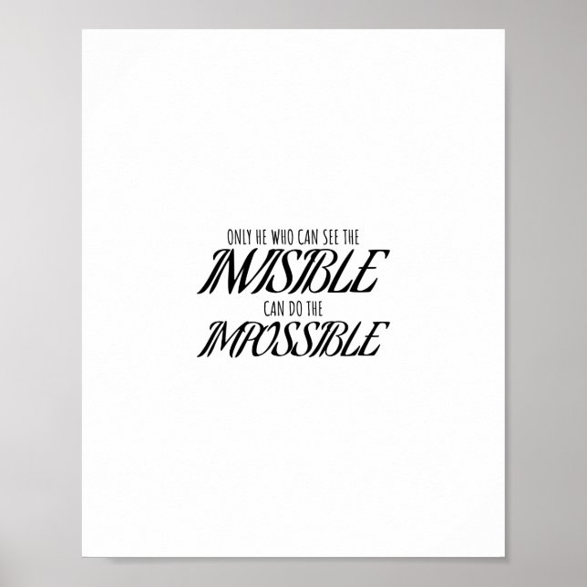 Póster Sólo el que puede ver lo invisible puede hacerlo (Frente)
