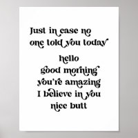 Sólo en funda nadie te dijo hoy hola buenos días