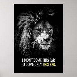 Póster Sólo Este Poster De Leones De Cita Motivadora