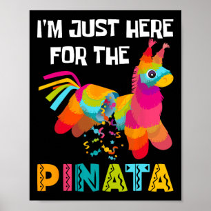 Póster Solo estoy aquí para el Fiesta mexicano Pinata 1