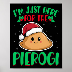 Póster Solo estoy aquí para el Pierogi Chr polaco