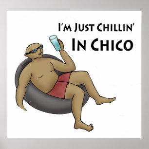 Póster Solo estoy chillin en Chico Poster