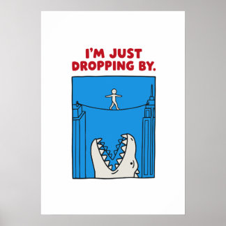 Póster Sólo estoy de paso - Chiste divertido de monstruo