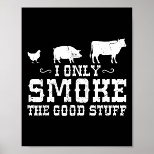 Póster Solo Fumo La Buena Cosa Bbq Parrillada