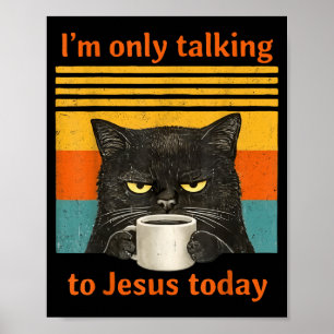 Póster Solo Hablando con Jesús Café de Gato Negro Cristia
