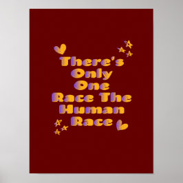 Póster Solo hay una raza contra el racismo en la raza hum