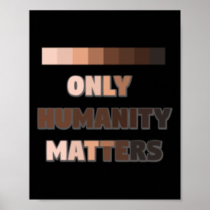 Póster Sólo La Humanidad Es Pegatina