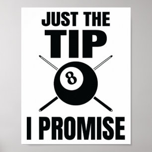 Póster Solo la punta que prometo Billiard Pool Billiards